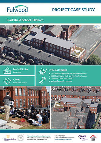 Fulwood Roofing Case Study - Clarksfield School, Oldham